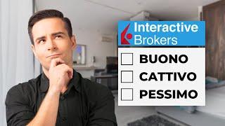 Recensione Interactive Brokers  Vale ancora la pena?