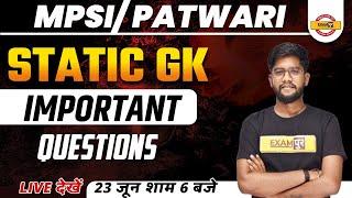 STATIC GK CLASS | MPSI /MP PATWARI | STATIC GK MOST IMPORTANT QUESTIONS | BY ROHIT SIR