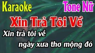 Xin Trả Tôi Về Karaoke Tone Nữ Karaoke Lâm Organ - Beat Mới