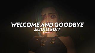 Welcome And Goodbye (slowed) - Dream, Ivory [edit audio]