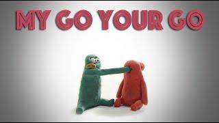 MY GO YOUR GO - STOP MOTION  #animation #waaber