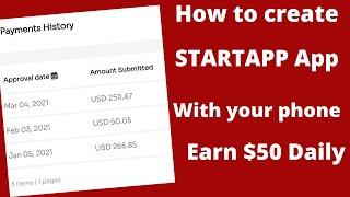 How to create STARTAPP app with your phone, earn $50 Daily With Start.io App