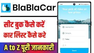 BlaBlaCar App Kaise Use Kare !! How To Use BlaBlaCar App !! Bla Bla Car Kaise Book Karen