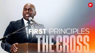 2024 First Principles | The Cross | Michael Williamson