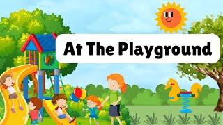 Playground Vocabulary For Kids | At The Playground | Playground Educational Video