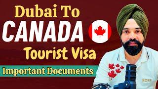 Dubai to Canada Tourist Visa Process in 2024 || How To Apply Canada Tourist Visa From UAE