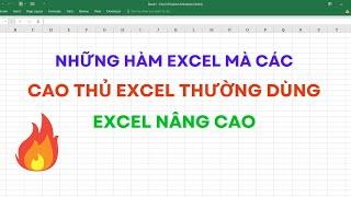 Đây là những hàm Excel mà các cao thủ thường dùng | Mr Cảnh Excel