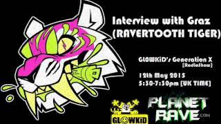 GL0WKiD Generation X [RadioShow] (Graz Interview/Ravertooth Tiger Tribute)