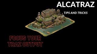 Alcatraz Tutorial Tips and Tricks Great Building in Forge of Empires