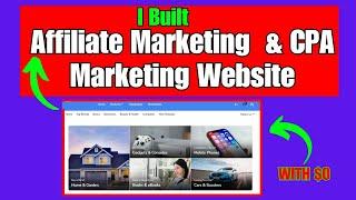 Build FREE Website for Affiliate Marketing and CPA Marketing with ZERO Dollars