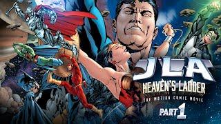 JLA: Heaven's Ladder Motion Comic - Part 1