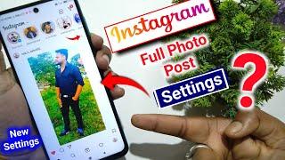 How to upload full picture on instagram | Instagram me full pic kaise upload kare