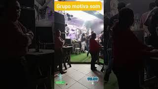 Grupo motiva som bailão marazul barra velha sc