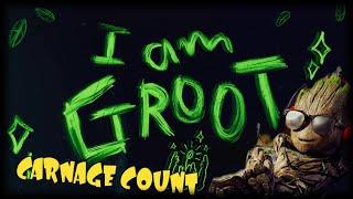 I am Groot Carnage Count