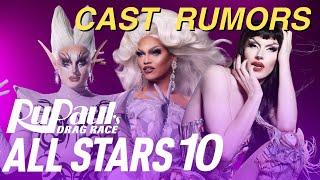 All Stars 10 Early Rumors | Drag Crave