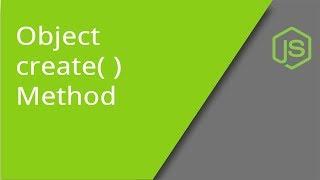 JavaScript Object create method