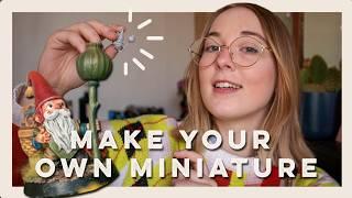 How to make your own MINIATURE (and also finding real gnomes)
