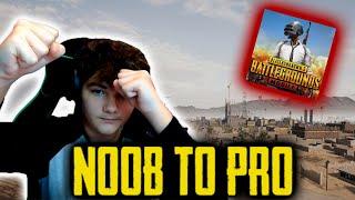 FROM NOOB TO PRO- PUBG Mobile