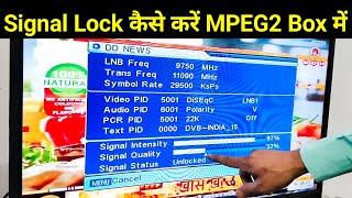 MPEG2 Signal Lock Setting in FREE Dish Set Top Box