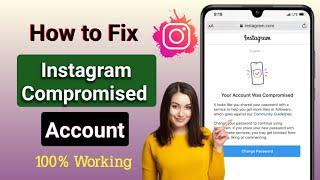 How to Fix Instagram Compromised Account || Fix Your Account Was Compromised (2023)