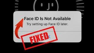 How To Fix Face ID Not Available On iPhone After iOS 17 Update? Fixed