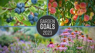 Top GARDEN Goals for 2023