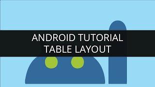 Android Tutorial-Table Layout | Edureka