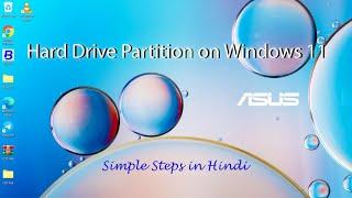 How to Create Partition on Windows 11 | Partition of Hard Disk in Asus | To Shrink Drive Partition