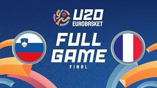 FINAL | Slovenia v France | Full Basketball Game | FIBA U20 EuroBasket 2024