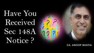Have You Received Section 148A Notice ? (English Version) | CA. Anoop Bhatia