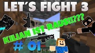 LET´S FIGHT 3  #01   -   KILIAN IST SCHON RAUS!!!??? |FailAmpeln