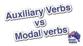 What's the difference between modal verbs and auxiliary verbs? | Learn English