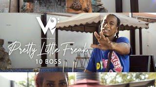 10 Boss - Pretty Little Freak (Official Music Video)