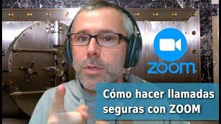 Cómo usar ZOOM con SEGURIDAD