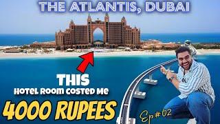 Staying at MOST LUXURIOUS Hotel of Dubai in just 4000 rupees  | The Atlantis, Dubai