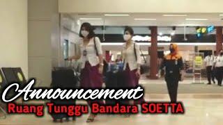 Sibuknya Announcement Ruang Tunggu Bandara Soekarno Hatta CGK Jakarta Indonesia 2020