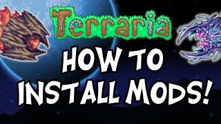 How to Install Mods Terraria 2020! - tModLoader Installation Guide | Calamity, Thorium, Overhaul...