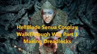 HellBlade Senua Cosplay Walkthrough WIG PART 1