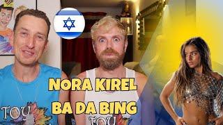 NOA KIREL BA DA BING REACTION