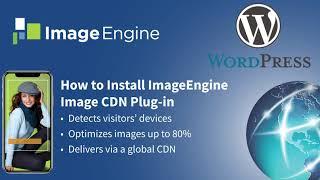 How to Install ImageEngine's Image CDN Plugin for WordPress
