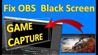 How to Fix OBS game capture Black Screen  || New ***** || 100% working ||with proof