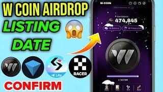 W COIN AIRDROP LISTING DATE | W COIN AIRDROP WITHDRAWAL | W COIN AIRDROP TOKEN WITHDRAWAL KAISE KARE