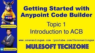 Getting Started with ACB (Anypoint Code Builder ) #mule4 by @sravanlingam #salesforce #mulesoft #acb