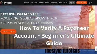 How To Verify A Payoneer Account - Beginner's Ultimate Complete Guide