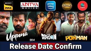 4 New South Hindi Dubbed Movies | Release Update | Uppena | Ponman | Return of The Dragon