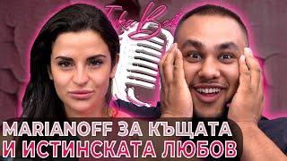 @Marianoff  за "Къщата на инфлуенсърите" и истинската любов | Ivka Beibe Podcast