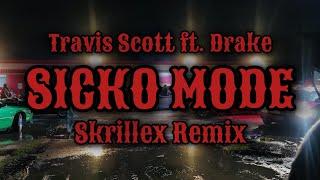 Travis Scott, Skrillex - SICKO MODE (Skrillex Remix) (Audio)