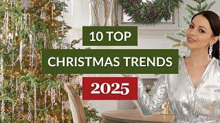 10 Biggest Christmas Trends for 2025!