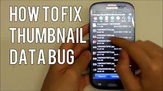 Android: How to Fix Thumbnail Data Bug