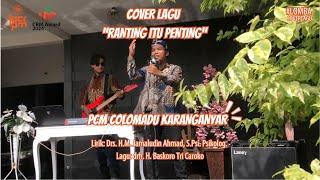 22 - Cover Lagu  Ranting Itu Penting  CRM Award dan Muhammadiyah Expo 2024 oleh PCM Colomadu